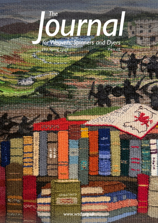 The Journal for Weavers, Spinners and Dyers - Issue 293 Spring 2025